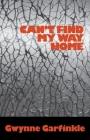 Can't Find My Way Home Cover Image