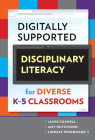 Digitally Supported Disciplinary Literacy for Diverse K-5 Classrooms (Language and Literacy) Cover Image