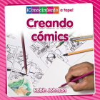 Creando Cómics (Creating Comics) Cover Image