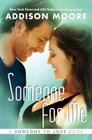 Someone for Me (Someone to Love #3) By Addison Moore Cover Image