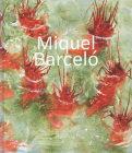Miquel Barceló By Acquavella Galleries Cover Image