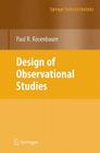 Design of Observational Studies By Paul R. Rosenbaum Cover Image