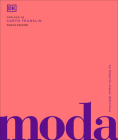 Moda (Fashion): La historia visual definitva (DK Definitive Cultural Histories) Cover Image