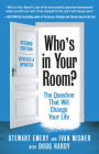 Who's in Your Room? Revised and Updated: The Question That Will Change Your Life By Stewart Emery, Ivan Misner, Doug Hardy Cover Image