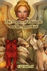 The Legacy of Chantelle and the Angel Kids By Cj Caldwell Cover Image