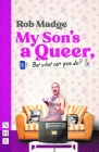My Son's a Queer (But What Can You Do?) Cover Image