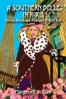 A Southern Belle in Paris By Marjorie B. St Clair, Denise Weaver Ross (Artist) Cover Image