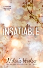Insatiable By Melanie Harlow Cover Image