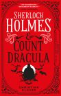 The Classified Dossier - Sherlock Holmes and Count Dracula Cover Image