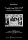 Griechenland 1915-1917 Im Spiegel Russischer Akten By Heinz A. Richter (Editor) Cover Image