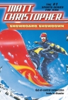 Snowboard Showdown: Out-of Control Competition Leads to Disaster By Matt Christopher Cover Image