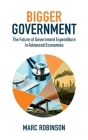 Bigger Government: The Future of Government Expenditure in Advanced Economies Cover Image