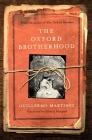 The Oxford Brotherhood By Guillermo Martinez, Alberto Manguel (Translated by) Cover Image
