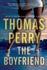 The Boyfriend By Thomas Perry Cover Image