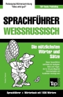 Sprachführer Deutsch-Weißrussisch und Kompaktwörterbuch mit 1500 Wörtern Cover Image