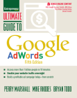 Ultimate Guide to Google Adwords: How to Access 100 Million People in 10 Minutes Cover Image