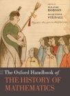 Oxf Handb History Mathematics Ohbk C (Oxford Handbooks) By Stedall Robson Cover Image