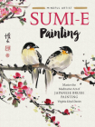 Sumi-e Painting: Master the meditative art of Japanese brush painting (Mindful Artist) By Virginia Lloyd-Davies Cover Image