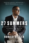 27 Summers: My Journey to Freedom, Forgiveness, and Redemption During My Time in Angola Prison Cover Image