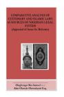 Comparative Analysis of Customary and Islamic Laws: Appraisal of Areas of Reforms Cover Image