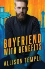 Boyfriend With Benefits By Allison Temple Cover Image