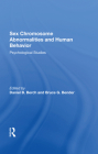Sex Chromosome Abnormalities and Human Behavior: Psychological Studies Cover Image