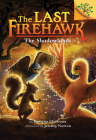 The Shadowlands: A Branches Book (The Last Firehawk #5)  By Katrina Charman, Jeremy Norton (Illustrator) Cover Image