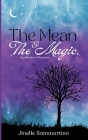 The Mean & The Magic Cover Image