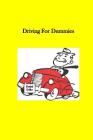 Driving For Dummies Cover Image