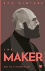The Maker By Rob Winters Cover Image