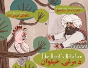 The Bird's Relative: Bilingual English-Pashto Edition Cover Image