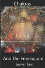 Chakras and the Enneagram By Lee Van Laer Cover Image