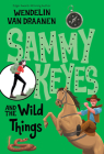 Sammy Keyes and the Wild Things Cover Image