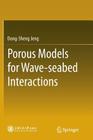 Porous Models for Wave-Seabed Interactions Cover Image