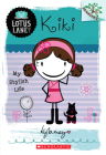 Kiki: My Stylish Life (A Branches Book: Lotus Lane #1) By Kyla May Cover Image
