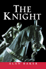 The Knight: A Portrait of Europe's Warrior Elite Cover Image