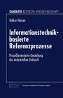 Informationstechnik-Basierte Referenzprozesse: Prozeßorientierte Gestaltung Des Industriellen Einkaufs (Gabler Edition Wissenschaft) Cover Image