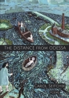 The Distance From Odessa By Carol Seitchik Cover Image