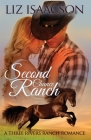Second Chance Ranch: Christian Contemporary Western Romance By Liz Isaacson Cover Image