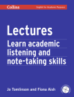 Lectures: Learn Academic Listening and Note-Taking Skills (Collins English for Academic Purposes) Cover Image
