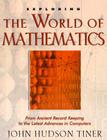 Exploring the World of Mathematics (Exploring (New Leaf Press)) By John Hudson Tiner Cover Image