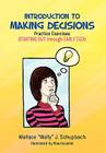 Introduction to Making Decisions By Wallace Wally J. Schupbach Cover Image
