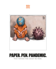 Paper. Pen. Pandemic.: Viral Cartoons from Around the Globe. By Benevento Publishing (Editor) Cover Image