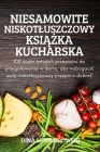 Niesamowite Niskotluszczowy KsiĄŻka Kucharska By Dina Lewandowski Cover Image