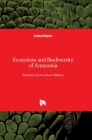 Ecosystem and Biodiversity of Amazonia Cover Image