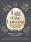 Egg of the Universe: Recipes for life from the wholefoods cafe and yoga studio Cover Image