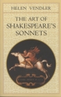 The Art of Shakespeare's Sonnets Cover Image