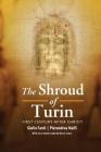 The Shroud of Turin: First Century After Christ! Cover Image