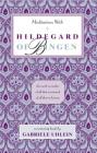 Meditations with Hildegard of Bingen Cover Image
