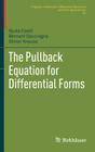 The Pullback Equation for Differential Forms (Progress in Nonlinear Differential Equations and Their Appli #83) Cover Image